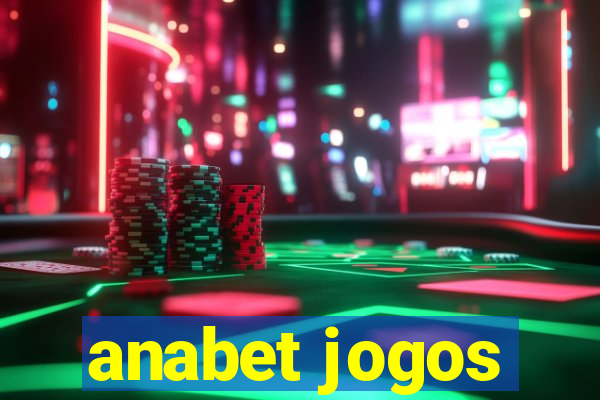 anabet jogos